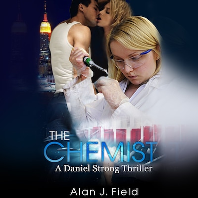 The Chemist – omslag til lydbogen af Alan J. Field