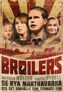 Broilers : de nya makthavarna och det samhälle som formade dem – omslag till ljudboken av Anders Rydell,Michaela Möller