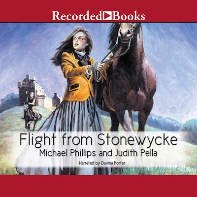 Flight From Stonewycke – omslag til lydbogen af Michael Phillips, Judith Pella