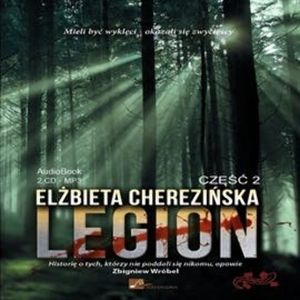Legion cz.2 – okładka audiobooka, autor Elżbieta Cherezińska