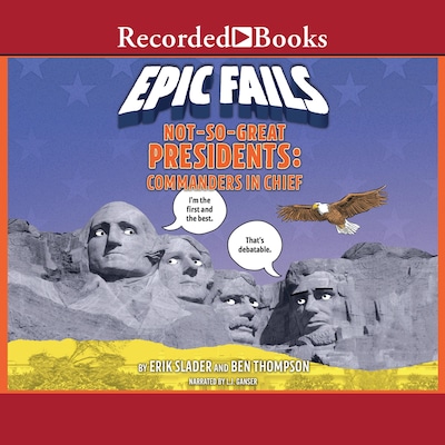 Not-So-Great Presidents