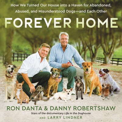 Forever Home – omslag til lydbogen af Ron Danta, Danny Robertshaw, Larry Lindner