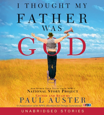 I Thought My Father Was God