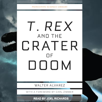 T. Rex and the Crater of Doom – omslag til lydbogen af Walter Alvarez
