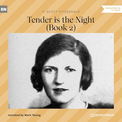 Tender Is the Night (Book 2)