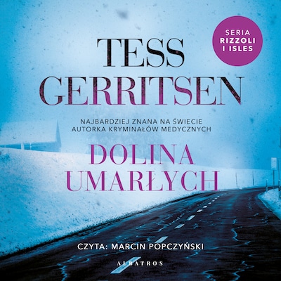 Dolina umarłych – okładka audiobooka, autor Tess Gerritsen