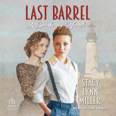 Last Barrel – omslag til lydbogen af Stacy Lynn Miller