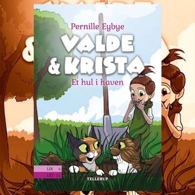 Valde & Krista #2: Et hul i haven – omslag til lydbogen af Pernille Eybye