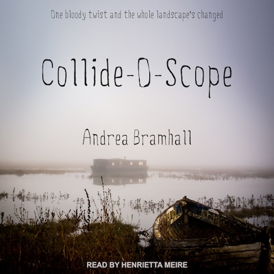 Collide-O-Scope – omslag til lydbogen af Andrea Bramhall