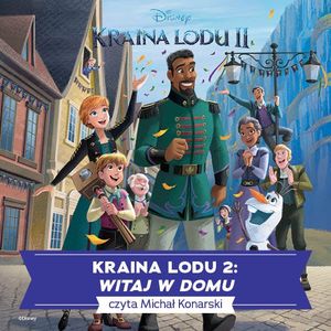 Kraina lodu 2. Witaj w domu – okładka audiobooka