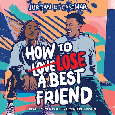 How to Lose a Best Friend – omslag til lydbogen af Jordan K. Casomar