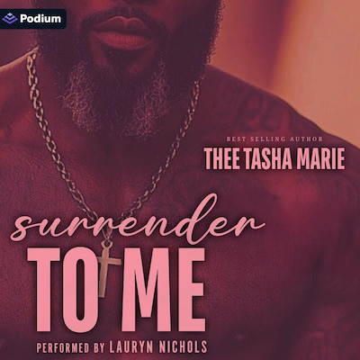 Surrender to Me – omslag til lydbogen af Thee Tasha Marie