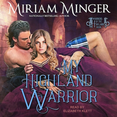 My Highland Warrior – omslag til lydbogen af Miriam Minger