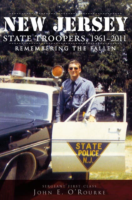 New Jersey State Troopers, 1961-2011: Remembering the Fallen – omslag til lydbogen af John E O Rourke