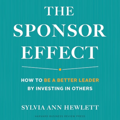 The Sponsor Effect – omslag til lydbogen af Sylvia Ann Hewlett