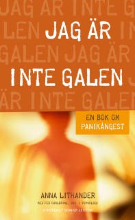 Jag är inte galen : En bok om panikångest – omslag till ljudboken av Anna Lithander