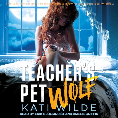 Teacher's Pet Wolf – omslag til lydbogen af Kati Wilde