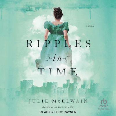 Ripples in Time – omslag til lydbogen af Julie McElwain