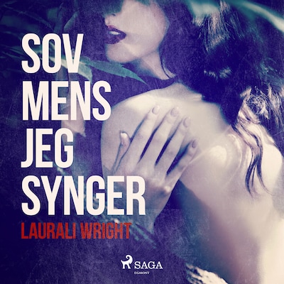 Sov mens jeg synger – omslag til lydbogen af Laurali Wright