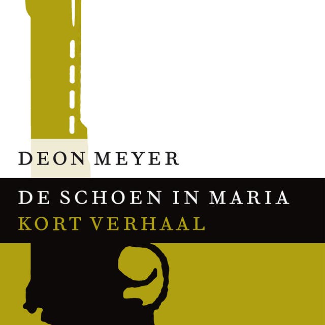De schoen in Maria: Kort verhaal