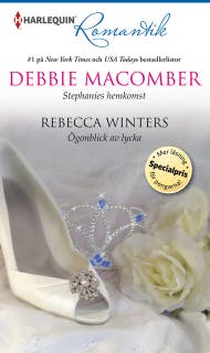 Stephanies hemkomst / Ögonblick av lycka – omslag till ljudboken av Debbie Macomber,Rebecca Winters
