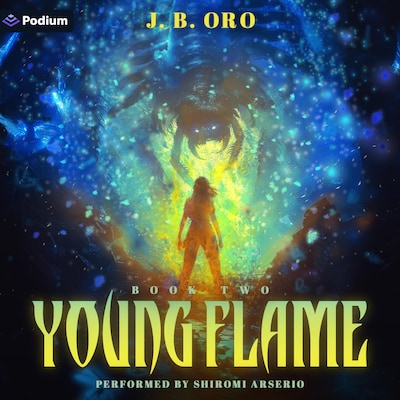 Young Flame 2: A Progression Fantasy – omslag til lydbogen af J. B. Oro
