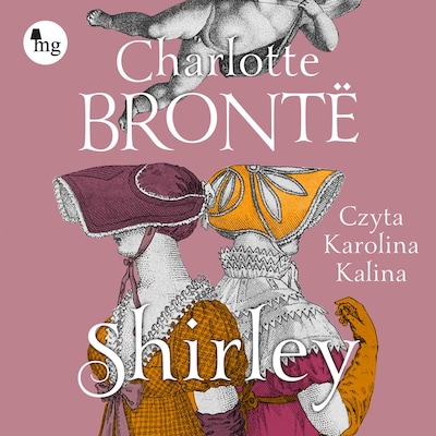 Shirley – okładka audiobooka, autor Charlotte Brontë