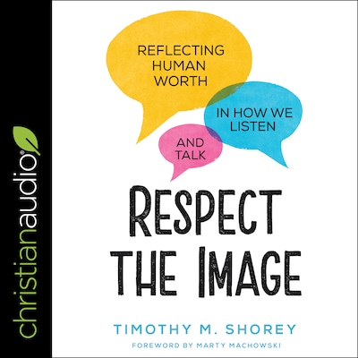 Respect the Image – omslag til lydbogen af Timothy M. Shorey