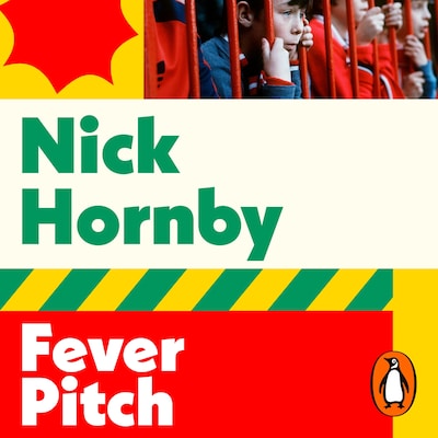 Fever Pitch – omslag til lydbogen af Nick Hornby