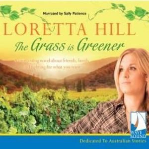 The Grass is Greener – okładka audiobooka, autor Loretta Hill