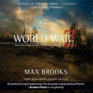 WORLD WAR Z – okładka audiobooka, autor Max Brooks