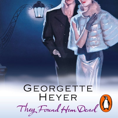 They Found Him Dead – omslag til lydbogen af Georgette Heyer
