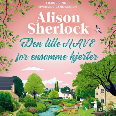 Den lille have for ensomme hjerter – omslag til lydbogen af Alison Sherlock