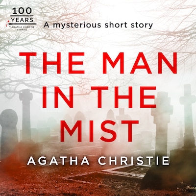 The Man in the Mist – omslag til lydbogen af Agatha Christie