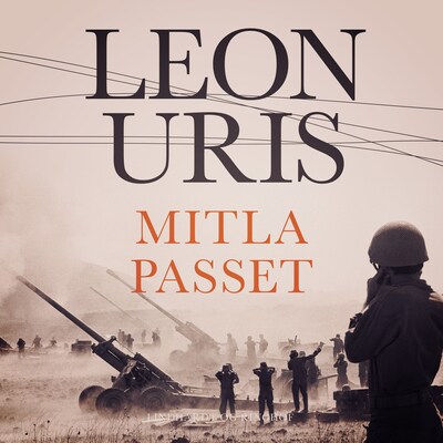 Mitla Passet – omslag til lydbogen af Leon Uris