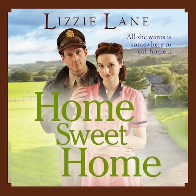 Home Sweet Home (Unabridged) – omslag til lydbogen af Lizzie Lane