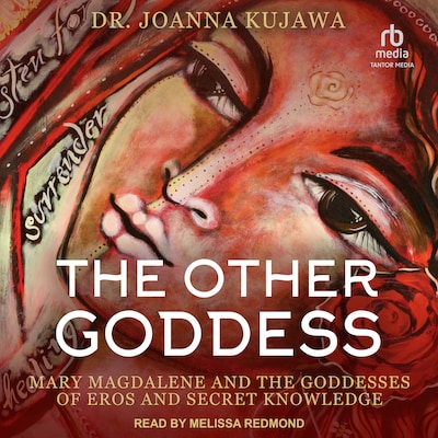 The Other Goddess – omslag til lydbogen af Dr. Joanna Kujawa