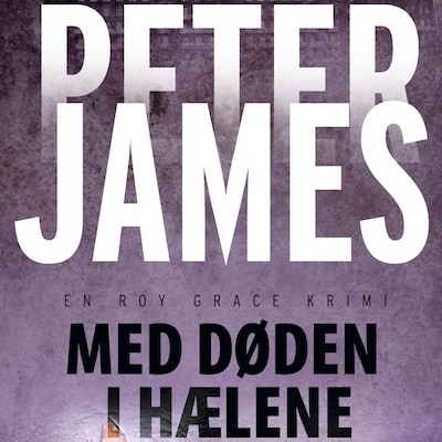 Med døden i hælene – omslag til lydbogen af Peter James