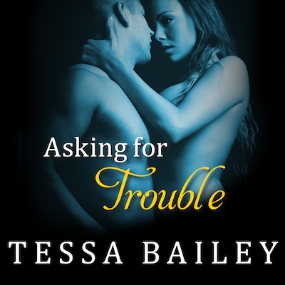 Asking for Trouble
