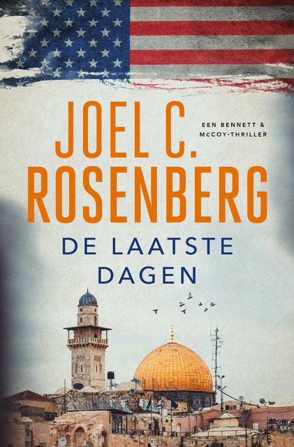 De laatste dagen – omslag van het luisterboek van Joel C. Rosenberg