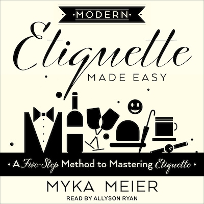 Modern Etiquette Made Easy – omslag til lydbogen af Myka Meier