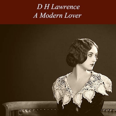 A Modern Lover – omslag til lydbogen af D H Lawrence
