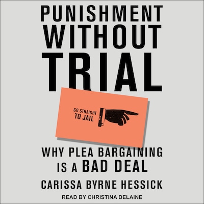 Punishment Without Trial – omslag til lydbogen af Carissa Byrne Hessick