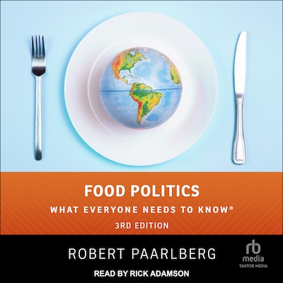 Food Politics – omslag til lydbogen af Robert Paarlberg