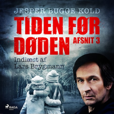 Tiden før døden: Afsnit 3 – omslag til lydbogen af Jesper Bugge Kold