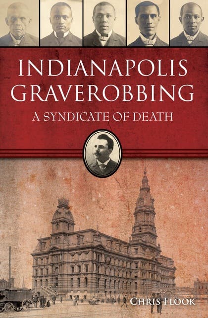 Indianapolis Graverobbing: A Syndicate of Death – omslag til lydbogen af Chris Flook