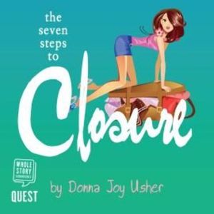 The Seven Steps to Closure – okładka audiobooka, autor Donna Joy Usher