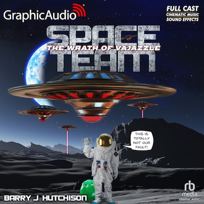 Space Team 2: The Wrath of Vajazzle [Dramatized Adaptation] – omslag til lydbogen af Barry J. Hutchison