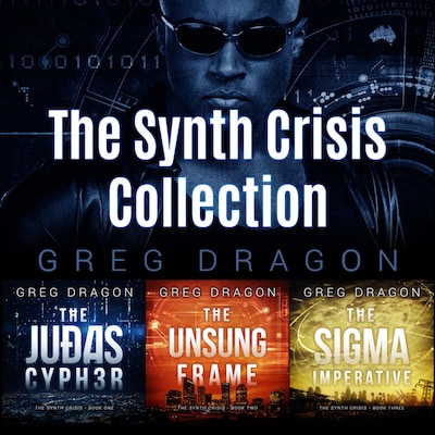 The Synth Crisis Collection (Books 1-3) – omslag til lydbogen af Greg Dragon