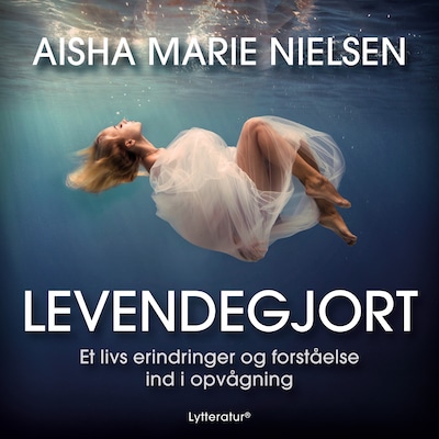 Levendegjort – omslag til lydbogen af Aisha Marie Nielsen